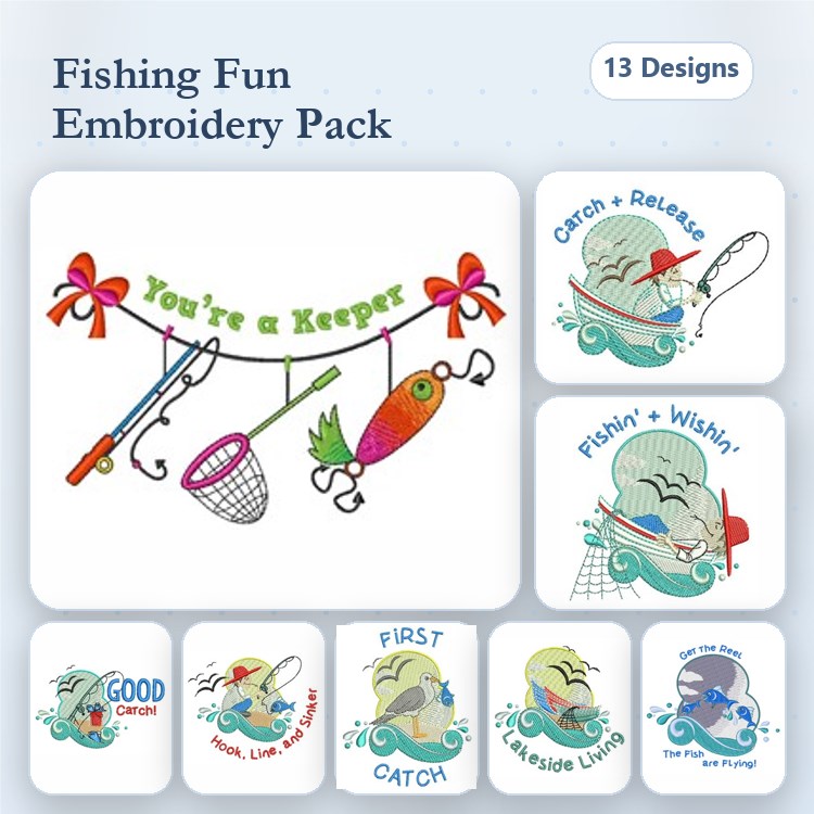 Fishing Fun Embroidery Designs Bundle – You're a Keeper, Catch & Release, Fishin' & Wishing & More (13 Designs)