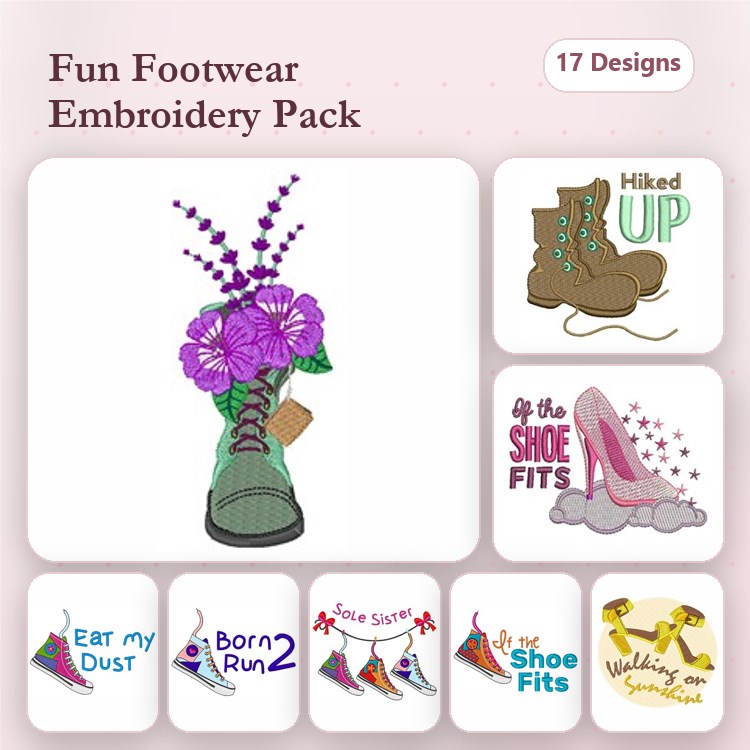 Footwear-Themed Embroidery Designs Bundle – Boot with Flowers, Hiked Up, If the Shoe Fits & More (17 Designs)