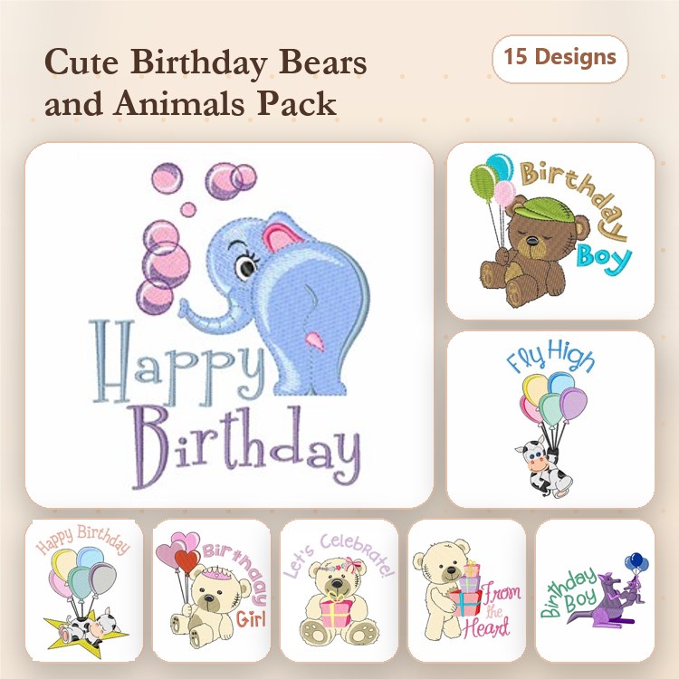 Birthday Bears & Animals Embroidery Designs Bundle – Happy Birthday with Elephant, Birthday Boy with Bear, & More (15 Designs)