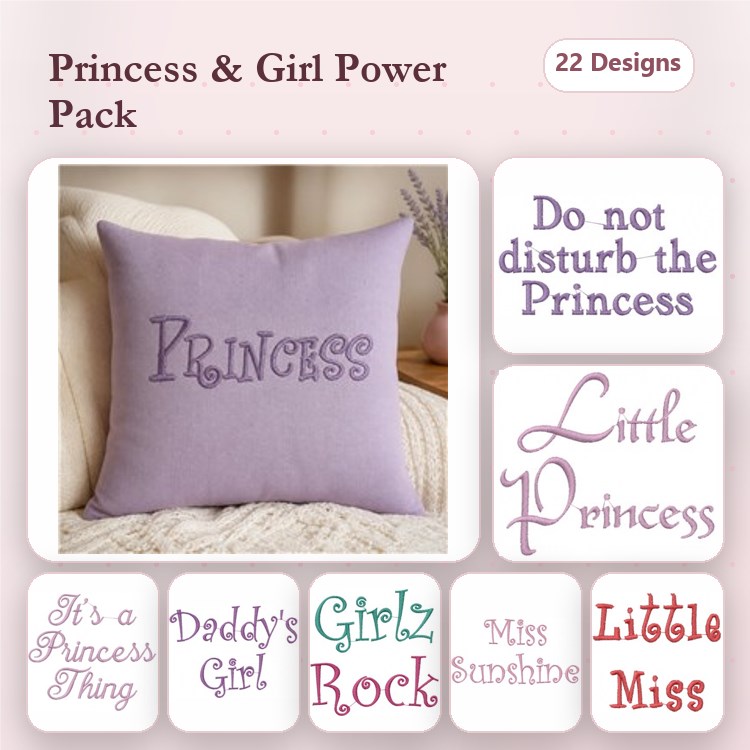 Princess & Girl Power Embroidery Designs Bundle – Little Princess, Daddy's Girl, Miss Sunshine & More (22 Designs)