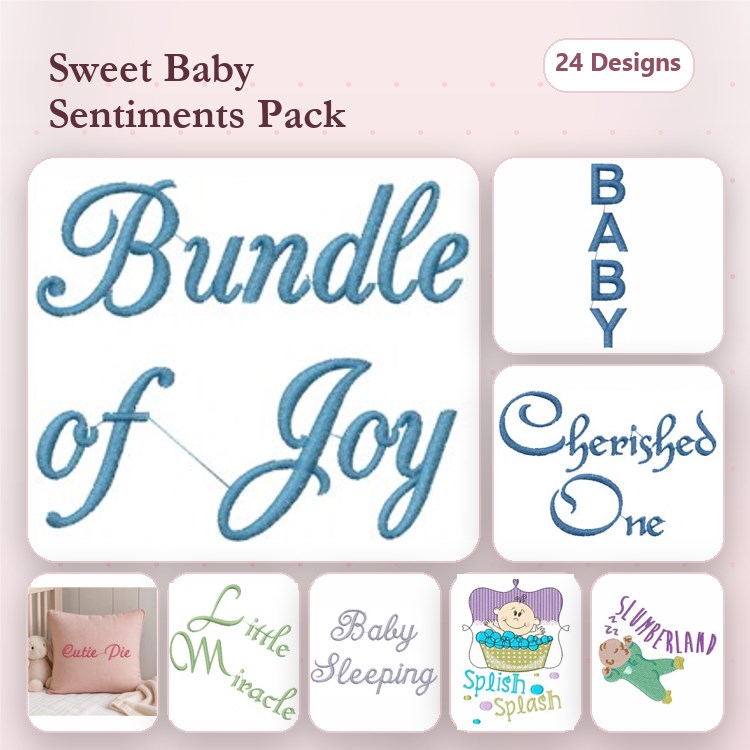 Baby Sentiments Embroidery Designs Bundle – Bundle of Joy, Cherished One, Little Miracle & More (24 Designs)