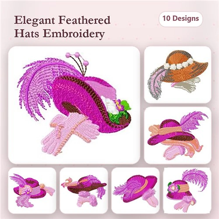 Elegant Feathered Hats Embroidery Designs Bundle – Pink, Orange, Purple & More (10 Designs)