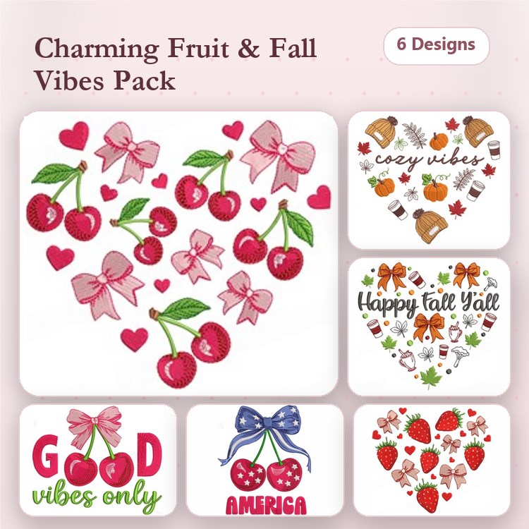 Fruit & Fall Theme Embroidery Designs Bundle – Cherry Heart, Cozy Vibes, Happy Fall Y'all & More (6 Designs)