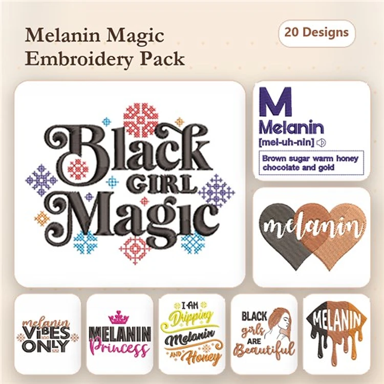 Celebration of Melanin and Beauty Embroidery Designs Bundle – Black Girl Magic, Melanin Princess, Melanin Vibes Only & More (20 Designs)