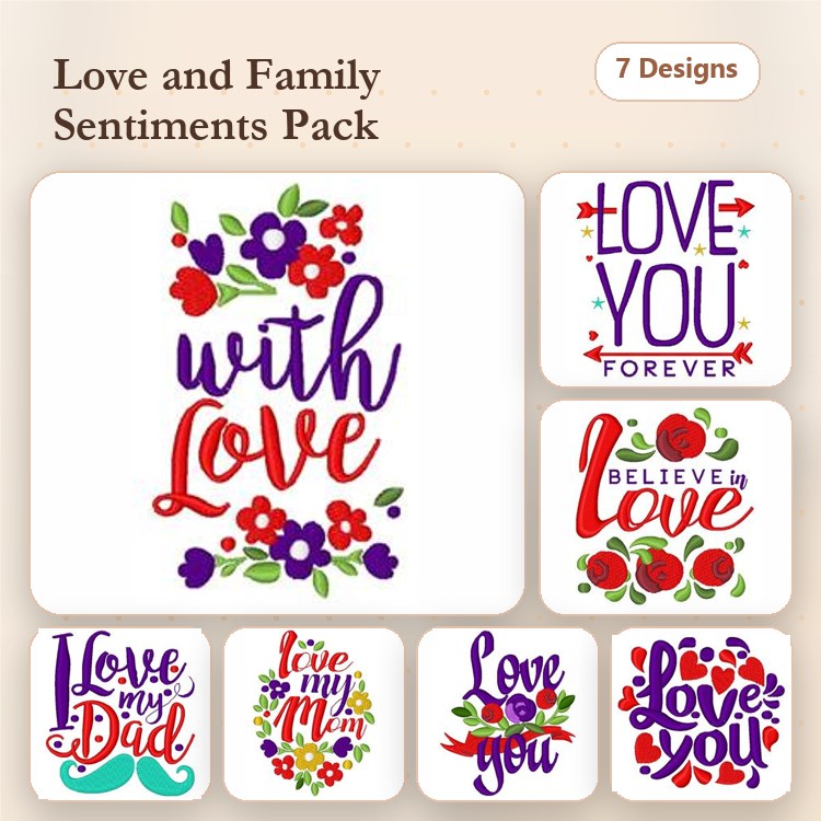 Love & Family Sentiments Embroidery Designs Bundle – With Love, Love You Forever, Believe in Love & More (7 Designs)