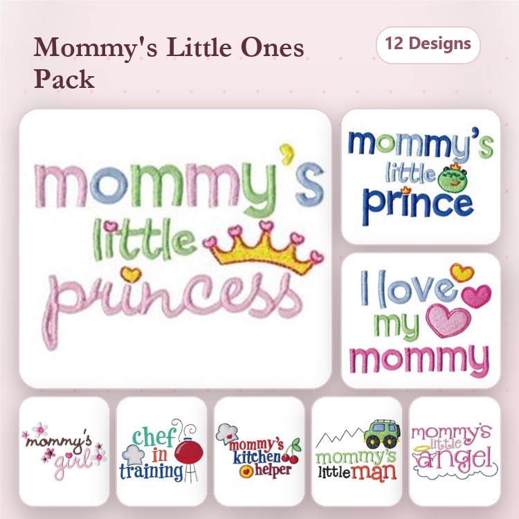 Mommy Themed Embroidery Designs Bundle – Mommy's Little Princess, I Love My Mommy, Mommy's Angel & More (12 Designs)