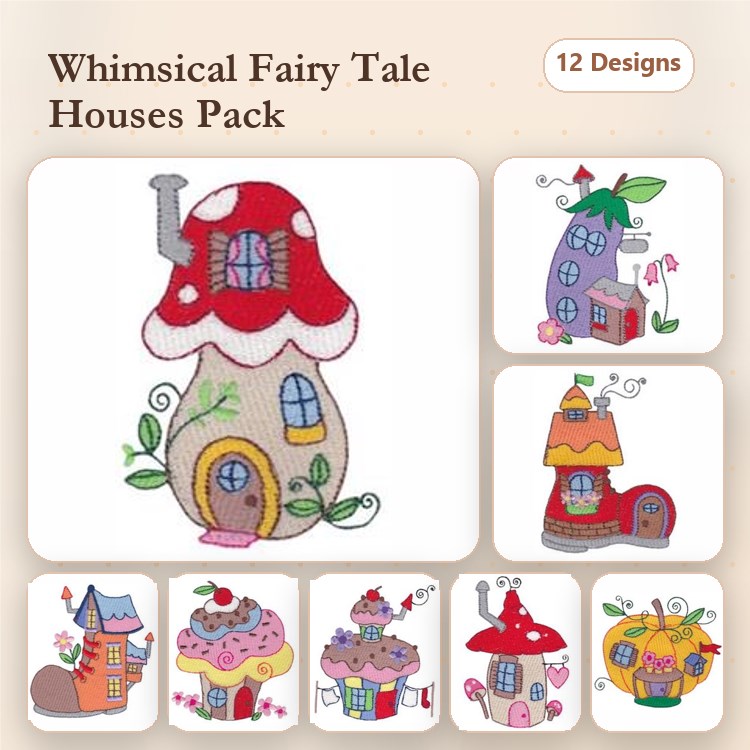 Fairy Tale Houses Embroidery Designs Bundle – Mushroom, Cupcake, Cookie, Flower & More (12 Designs)
