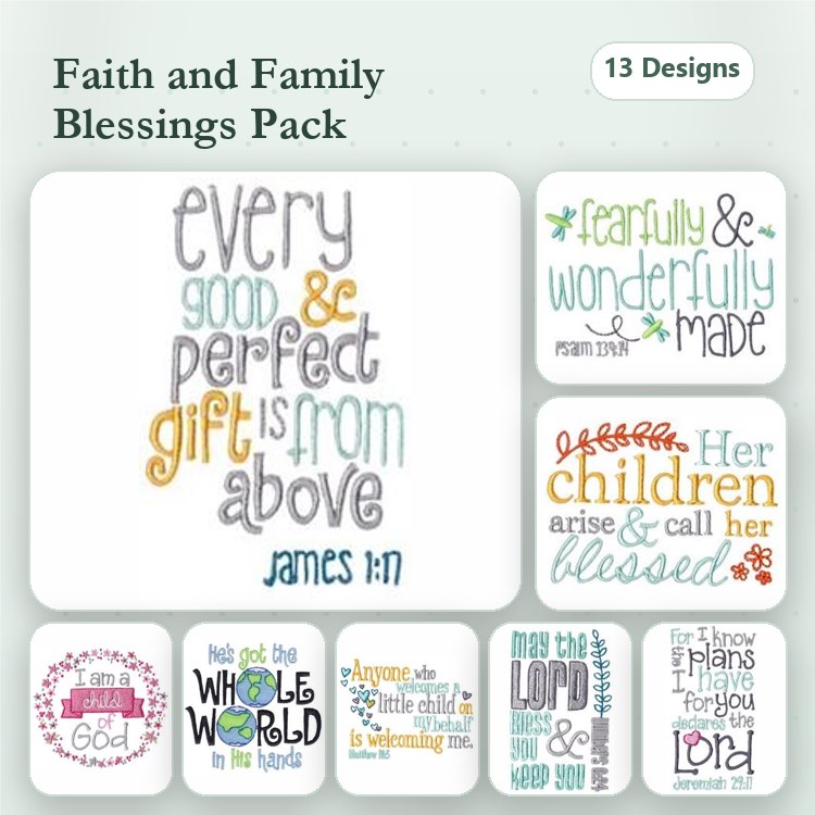 Faith & Family Quotes Embroidery Designs Bundle – Every Good & Perfect Gift, Her Children Arise & Call Her Blessed, & More (13 Designs)