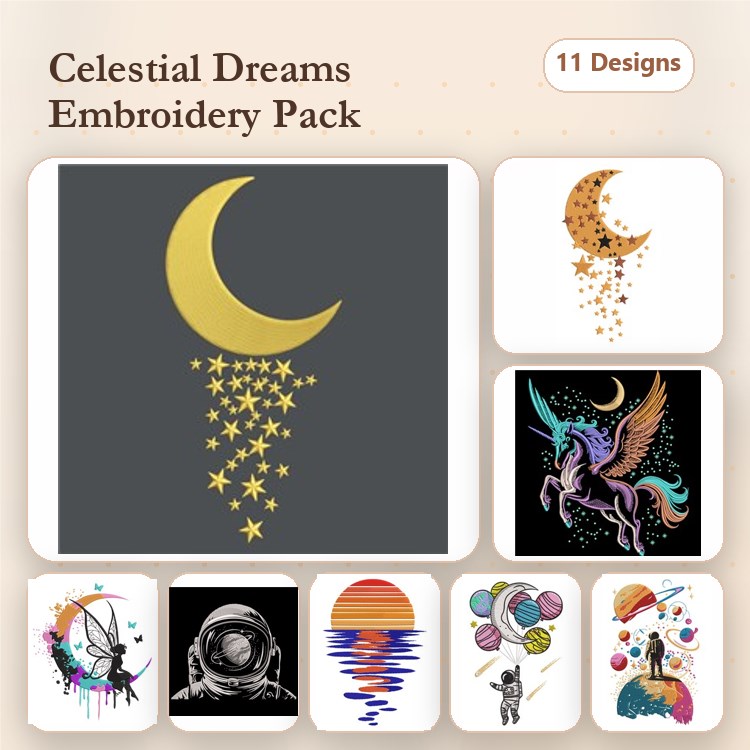 Celestial & Dream-themed Embroidery Designs Bundle – Crescent Moon, Unicorn, Astronaut & More (11 Designs)