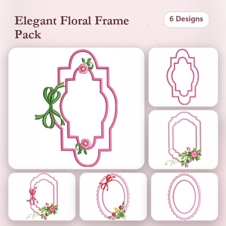 Elegant Floral Frames Embroidery Designs Bundle – Floral Frame with Bow, Floral Frame with Roses, & More (6 Designs)