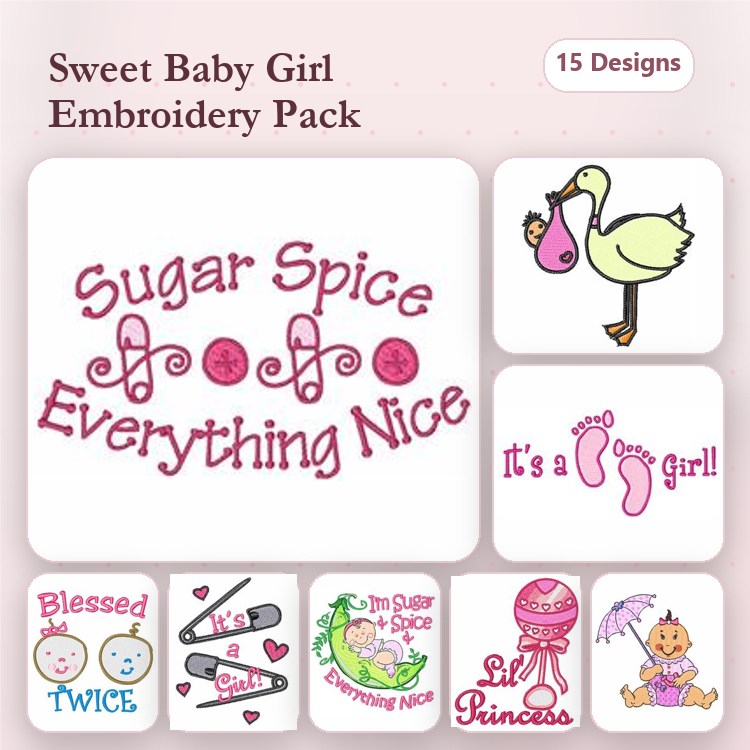 Baby Girl Theme Embroidery Designs Bundle – Sugar Spice Everything Nice, Stork with Baby, It's a Girl & More (15 Designs)