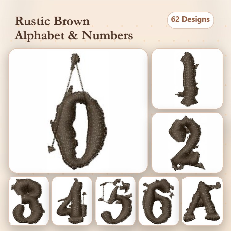 Rustic Brown Alphabet & Numbers Embroidery Designs Bundle – Numbers 0-6, Letter A & More (62 Designs)