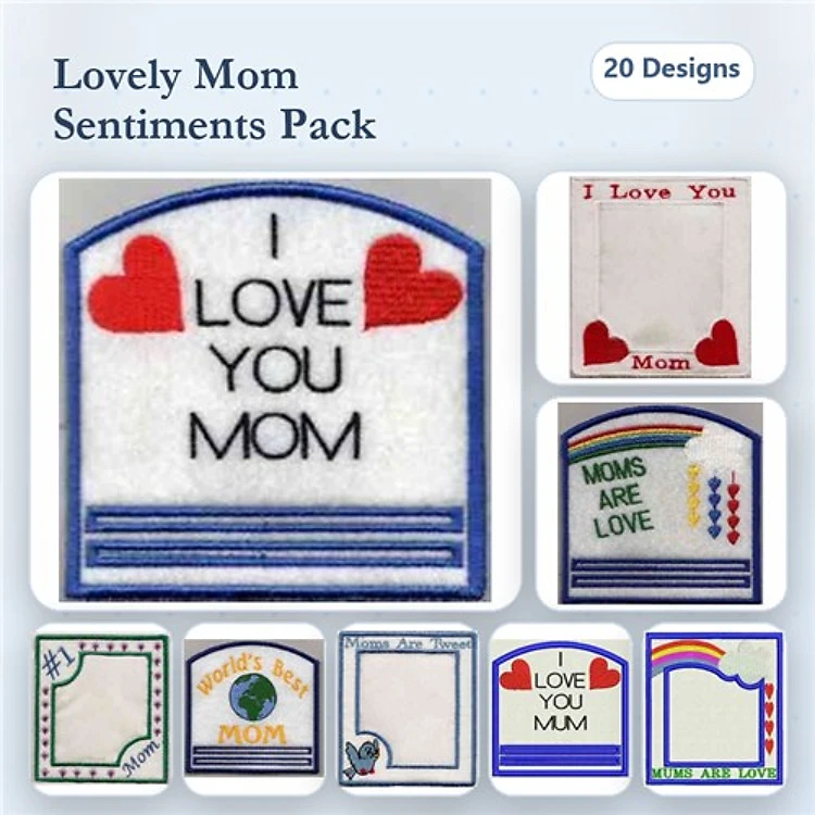 Mom Sentiment Embroidery Designs Bundle – I Love You Mom, Moms Are Love & More (20 Designs)