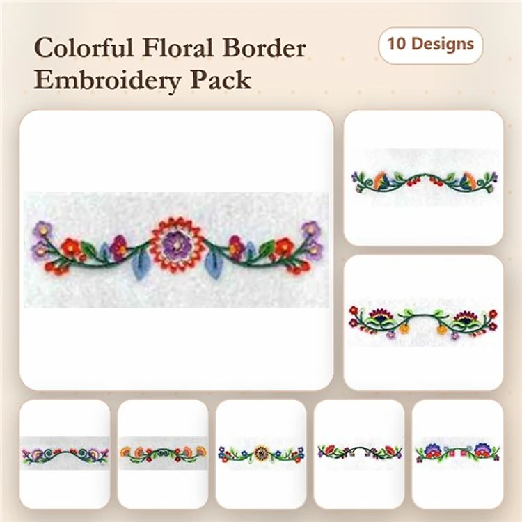 Colorful Floral Border Embroidery Designs Bundle – Colorful Floral Border 1, 2, 3 & More (10 Designs)