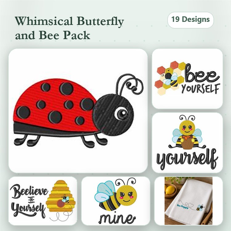 Whimsical Butterflies and Bees Embroidery Designs Bundle – Ladybug, Bee Yourself, Believe Yourself & More (19 Designs)