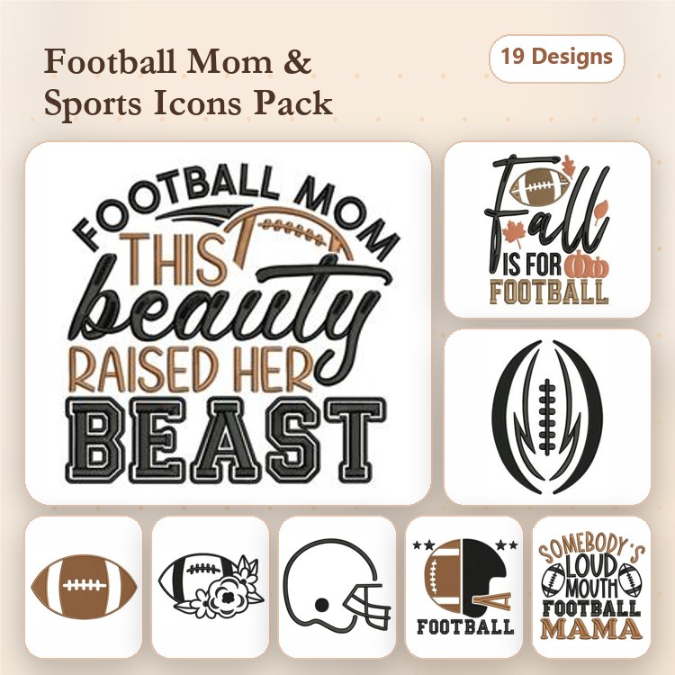 Football Mom Embroidery Designs Bundle – Football Mama Quote, Raised Her Beast Quote, Helmet Icon & More (19 Designs)