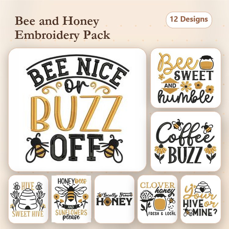 Bee and Honey Embroidery Designs Bundle – Bee Nice or Buzz Off, Coffee Buzz, Honey Bee with Flowers & More (12 Designs)