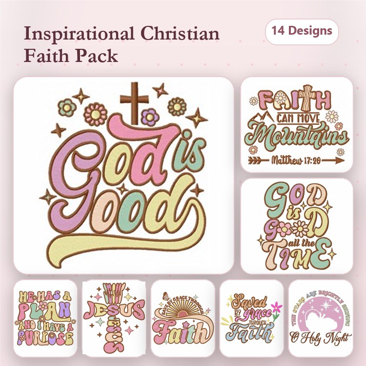 Inspirational Christian Faith Embroidery Designs Bundle – God is Good, Keep the Faith, With God All Things Are Possible & More (14 Designs)