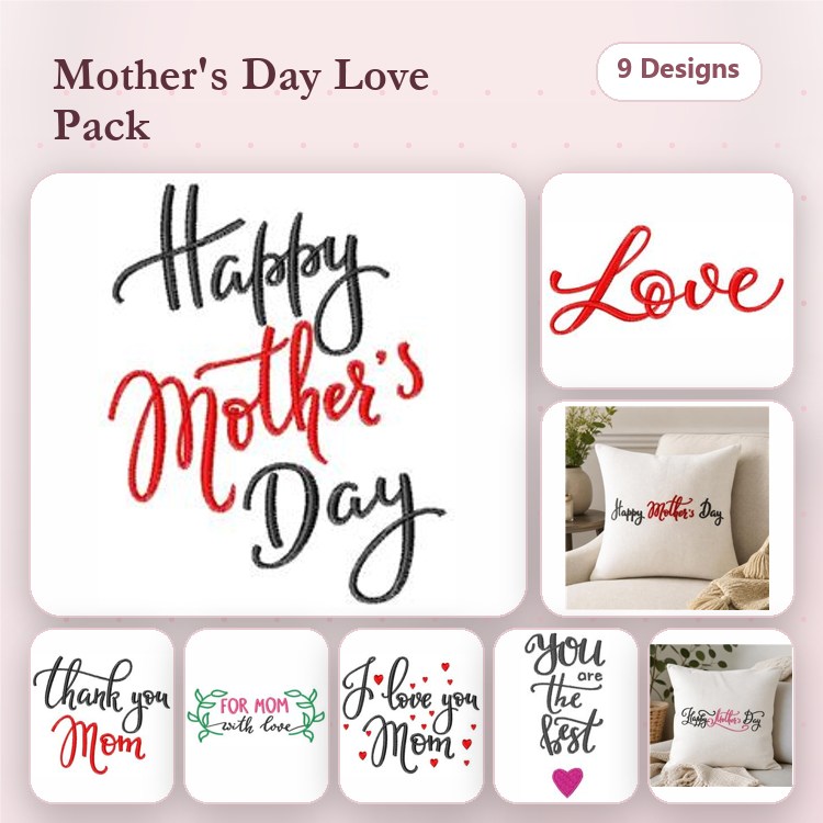 Mother's Day Phrases Embroidery Designs Bundle – Happy Mother's Day, I Love You, Mom, Thank you Mom & More (9 Designs)