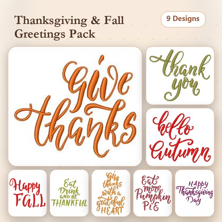 Thanksgiving & Fall Greetings Embroidery Designs Bundle – Give Thanks, Hello Autumn, Happy Fall & More (9 Designs)
