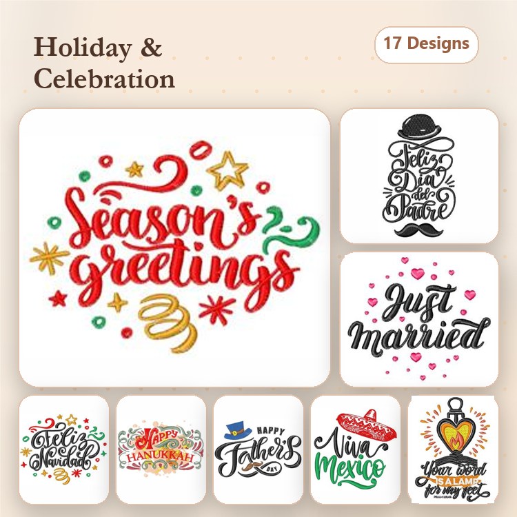 Holiday Celebration Embroidery Designs Bundle – Season's Greetings, Merry Christmas, Happy Father's Day & More (17 Designs)