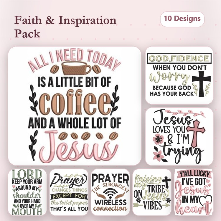 Faith & Inspirational Quotes Embroidery Bundle – Coffee & Jesus, God Fidence, Believe & More (10 Designs)