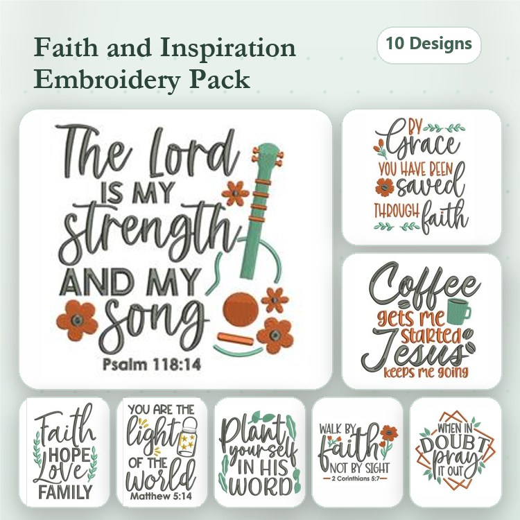 Faith and Inspiration Embroidery Designs Bundle – The Lord is My Strength, Coffee Gets Me Started, & More (10 Designs)