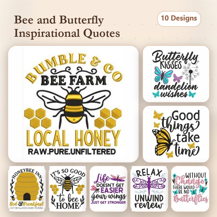 Bee & Butterfly Inspirational Quotes Embroidery Designs Bundle – Bee Farm Sign, Butterfly Kisses, Good Things Take Time & More (10 Designs)