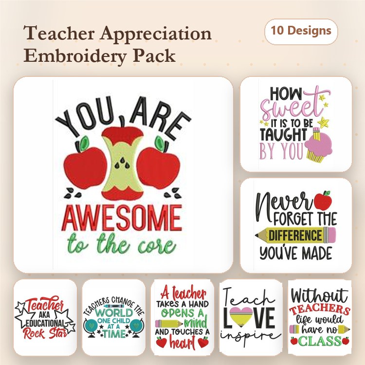 Teacher Appreciation Embroidery Designs Bundle – Teach with Love, You Are Awesome to the Core, Teachers Change the World & More (10 Designs)