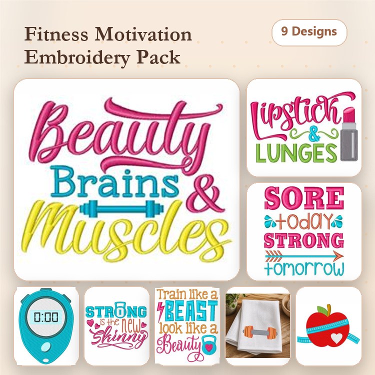 Fitness Motivation Phrases Embroidery Designs Bundle – Beauty Brains & Muscles, Lipstick & Lunges, Sore Today Strong Tomorrow & More (9 Designs)