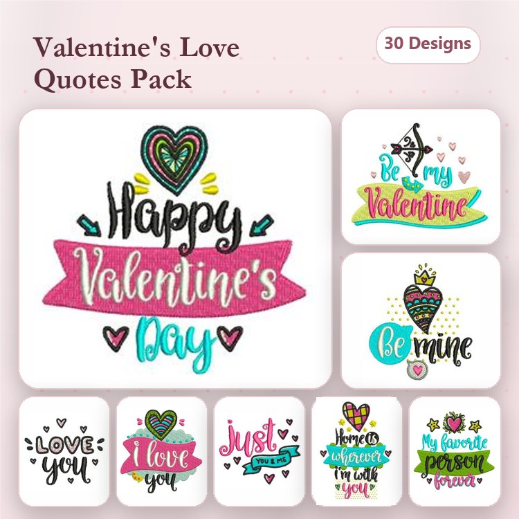 Valentine's Day Quotes Embroidery Designs Bundle – Happy Valentine's Day, Be My Valentine, Be Mine & More (30 Designs)