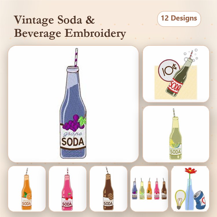 Vintage Soda and Beverage Embroidery Designs Bundle – Grape Soda Bottle, Orange Soda Bottle, Root Beer Bottle & More (12 Designs)