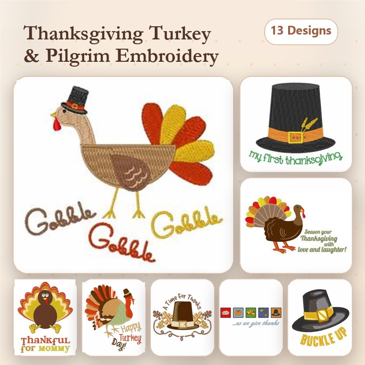Thanksgiving Turkey & Pilgrim Hat Embroidery Designs Bundle – Happy Thanksgiving, Gobble Gobble Sign, Cute Turkey & More (13 Designs)