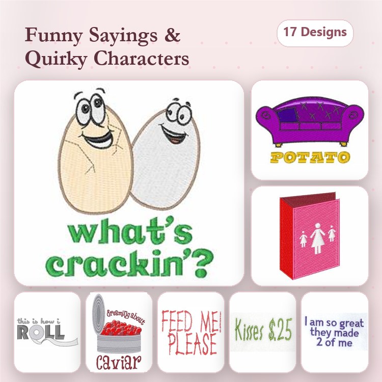 Funny Sayings and Quirky Characters Embroidery Designs Bundle – What's Crackin'?, Egg Characters, Potato Couch & More (17 Designs)
