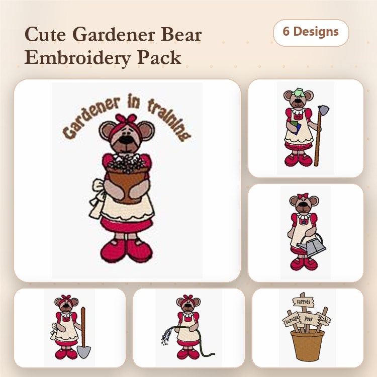 Gardening Bears Embroidery Designs Bundle – Gardener with Pot, Watering Can, Sign & More (6 Designs)