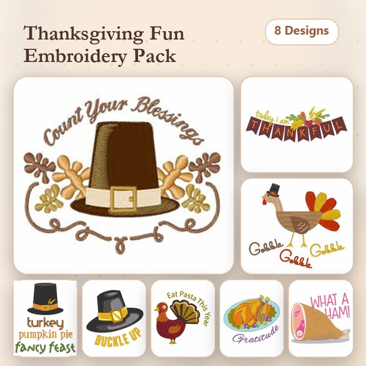 Thanksgiving Themed Embroidery Designs Bundle – Count Your Blessings, Turkey Pumpkin Pie Fancy Feast, Gobble Gobble Turkey & More (8 Designs)