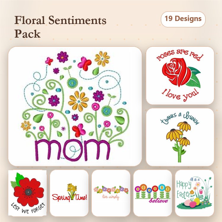 Floral Sentiments Embroidery Designs Bundle – Floral Bouquet with Mom, Roses Are Red, Happy Floral & More (19 Designs)