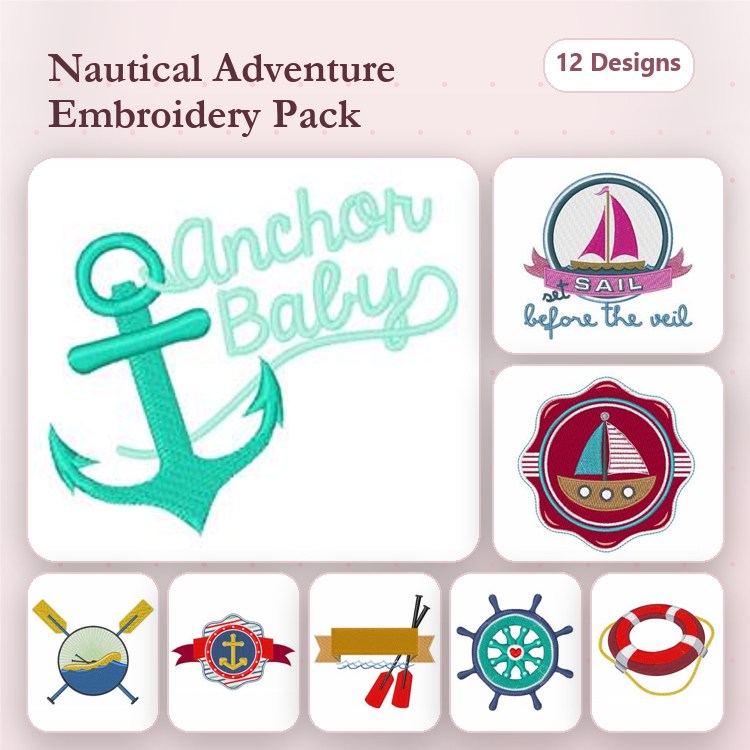 Nautical Theme Embroidery Designs Bundle – Anchor Baby, Sailboat with Flag, Lifesaver Ring & More (12 Designs)