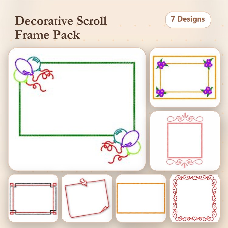 Decorative Scroll Frames Embroidery Designs Bundle – Balloon, Green, Purple Flower & More (7 Designs)