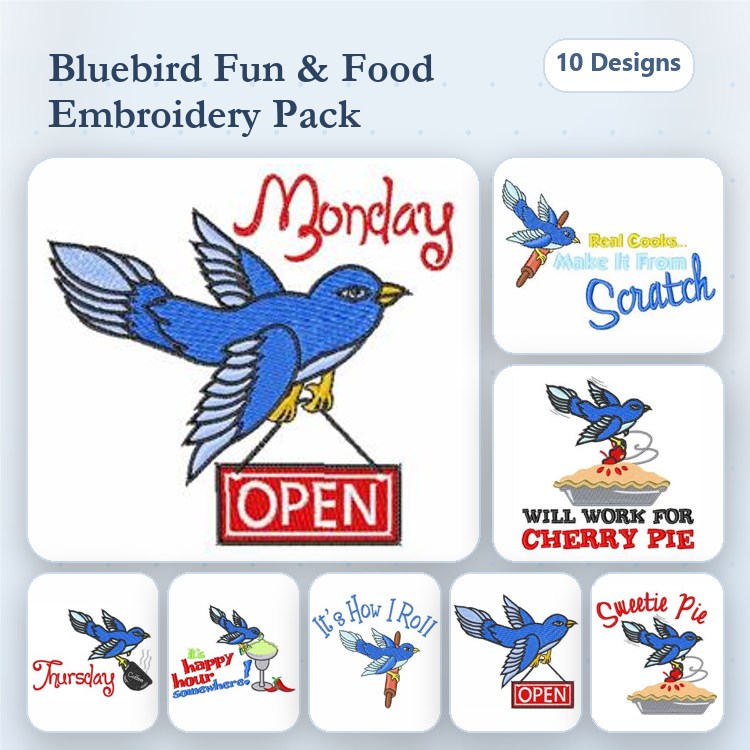 Bluebird Humor Embroidery Designs Bundle – Open Sign, Monday Bluebird, Will Work for Cherry Pie & More (10 Designs)
