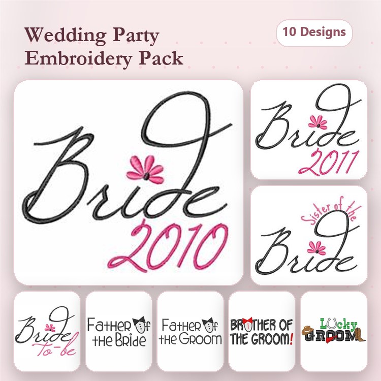 Wedding Party Embroidery Designs Bundle – Bride, Father of the Bride, Lucky Groom & More (10 Designs)