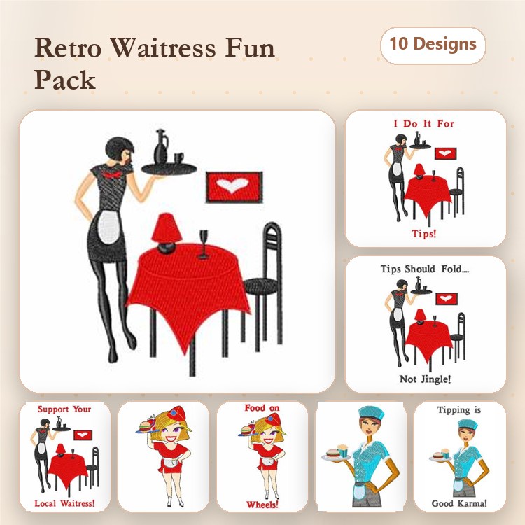Retro Waitress Embroidery Designs Bundle – Retro Waitress with Tray, Tips Should Fold... Not Jingle!, & More (10 Designs)