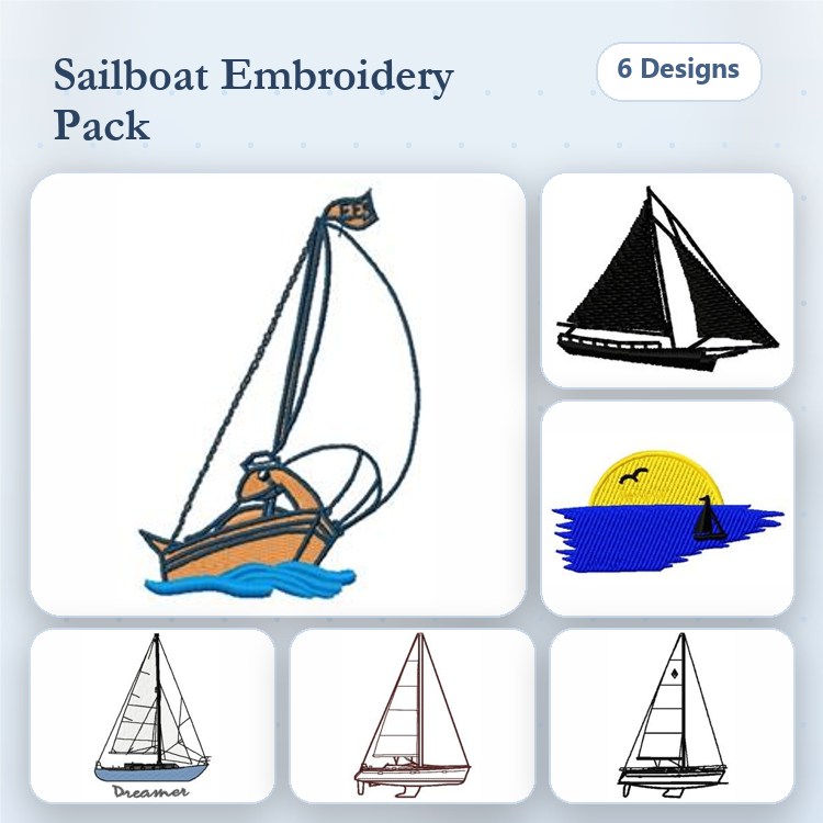 Sailboat Embroidery Designs Bundle – Sailboat with Sail, Sailing Boat, Sailboat at Sunset & More (6 Designs)