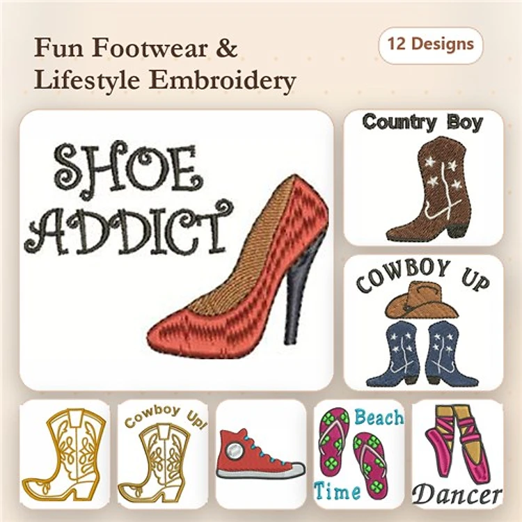 Footwear & Lifestyle Embroidery Designs Bundle – Shoe Addict, Cowboy Boots, Beach Time & More (12 Designs)