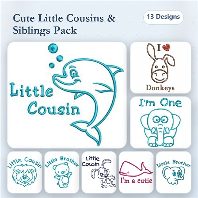 Cute Cousin & Sibling Embroidery Designs Bundle – Dolphin, Donkey, I'm One, Little Brother & More (13 Designs)