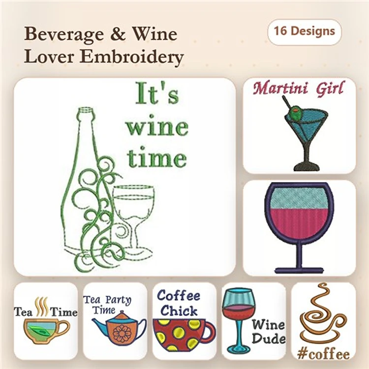 Beverage and Wine Themes Embroidery Designs Bundle – Wine Bottle & Glass, Martini Girl, Coffee Cup & More (16 Designs)
