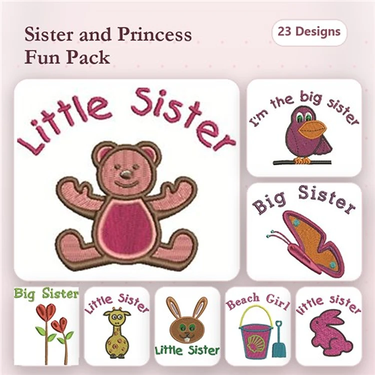 Sister & Princess Embroidery Designs Bundle – Little Sister, Big Sister, Teddy Bear & More (23 Designs)