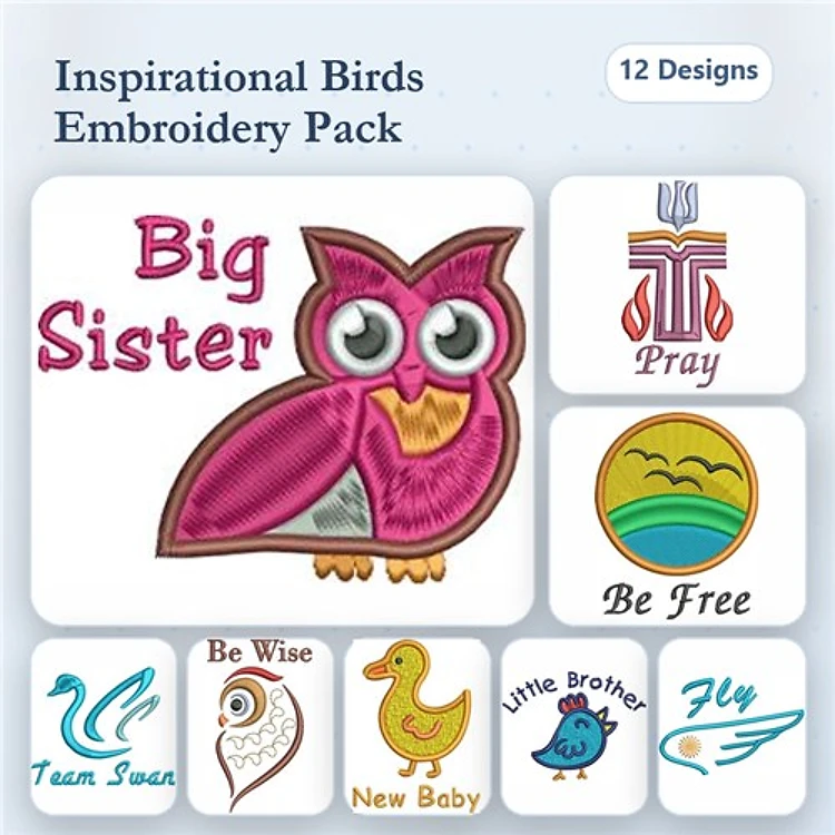 Inspirational Bird Embroidery Designs Bundle – Big Sister Owl, Pray Cross, Be Free Sunrise & More (12 Designs)