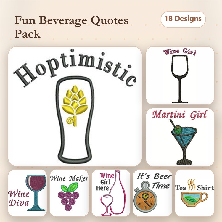Funny Beverage Quotes Embroidery Designs Bundle – Hoptimistic, Wine Girl, Martini Girl & More (18 Designs)