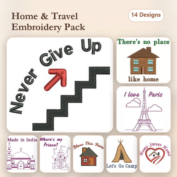 Home and Travel Embroidery Designs Bundle – Never Give Up, I Love Paris, Bless This Home & More (14 Designs)